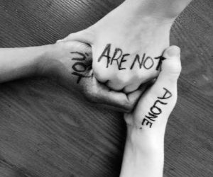 You are not alone You are not alone